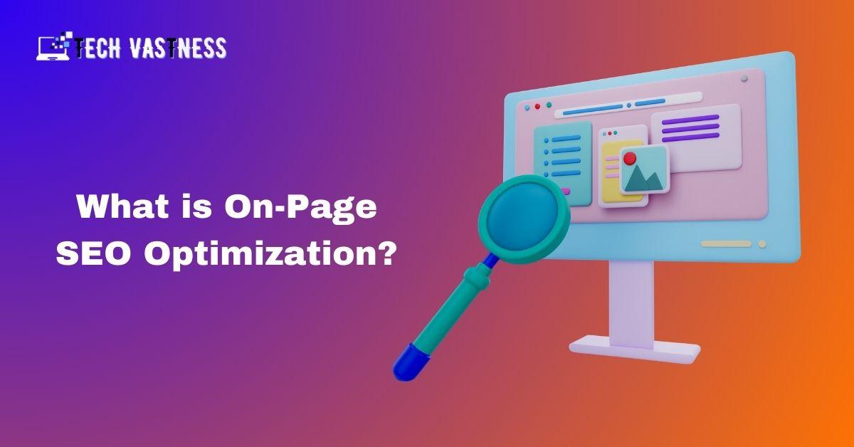 What is on-page SEO optimization