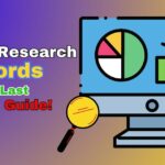 How to Research Keywords: Start to Last Practical Guide